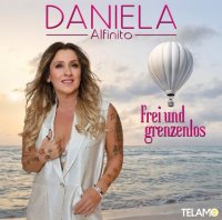 Daniela Alfinito - Frei Und Grenzenlos (2023) MP3