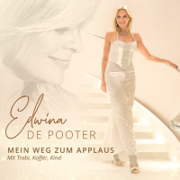 Edwina De Pooter - Mein Weg zum Applaus (2023) MP3