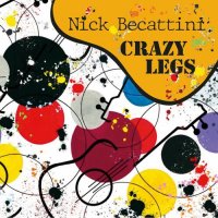 Nick Becattini - Crazy Legs (2023) MP3
