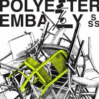Polyester Embassy - Evol (2023) MP3