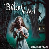 Bitter Velvet - Unleashed Fears (2023) MP3