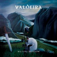 Valdeira - Wilting Blossom (2023) MP3