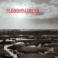 Flood The Barrens - Flood The Barrens (2023) MP3
