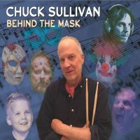 Chuck Sullivan - Behind The Mask (2023) MP3