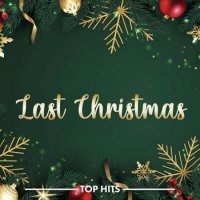 VA - Last Christmas (2023) MP3