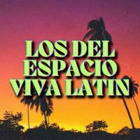 VA - Los del Espacio: Viva Latin (2023) MP3