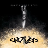 Uncaved - Dogmatorraistes (2023) MP3