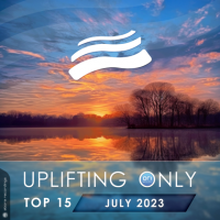 VA - Uplifting Only Top 15: July 2023 (2023) MP3