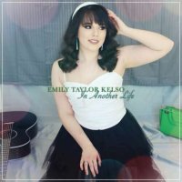 Emily Taylor Kelso - In Another Life (2023) MP3