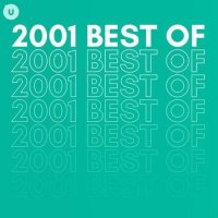 VA - 2001 Best of by uDiscover (2023) MP3