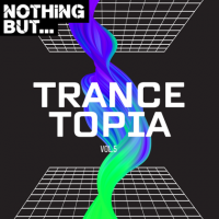 VA - Nothing But... Trancetopia [05] (2023) MP3