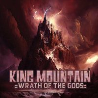King Mountain - Wrath of the Gods (2023) MP3