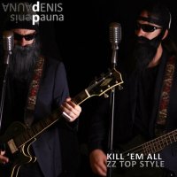 Denis Pauna - Kill 'Em All ZZ Top Style (2023) MP3