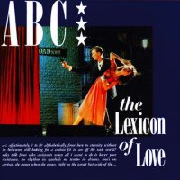 ABC - The Lexicon Of Love (Deluxe Edition) (1982/2023) MP3