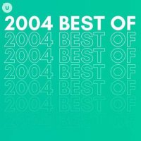 VA - 2004 Best of by uDiscover (2023) MP3