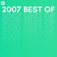 VA - 2007 Best of by uDiscover (2023) MP3