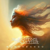 Blind Man's Daughter - Sundressed (2023) MP3