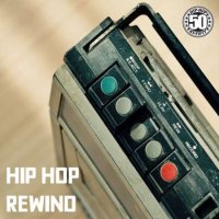 VA - Hip Hop Rewind (2023) MP3