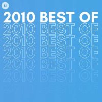 VA - 2010 Best of by uDiscover (2023) MP3