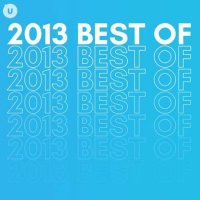VA - 2013 Best of by uDiscover (2023) MP3