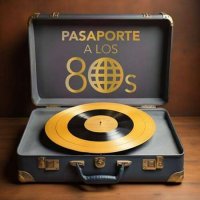VA - Pasaporte a los 80s (2023) MP3