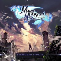 Marc Hudson - Starbound Stories (2023) MP3