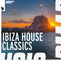 VA - Ibiza House Classics - Armada Music (2023) MP3