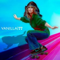 Vanilla - Vanilla|77 (2023) MP3