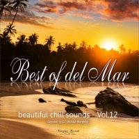 VA - Best of Del Mar, Vol. 12 - Beautiful Chill Sounds (2023) MP3