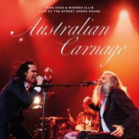 Nick Cave, Warren Ellis - Australian Carnage - Live At The Sydney Opera House (2023) MP3