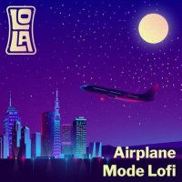 VA - Airplane Mode Lofi by Lola (2023) MP3