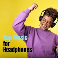 VA - Rap Music for Headphones (2023) MP3