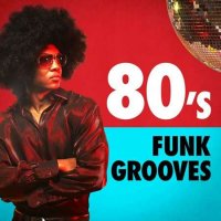 VA - 80's Funk Grooves (2023) MP3