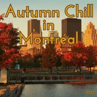 VA - Autumn Chill in Montr&#233;al (2023) MP3