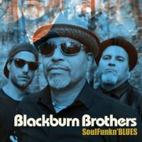 Blackburn Brothers - SoulFunkn'BLUES (2023) MP3