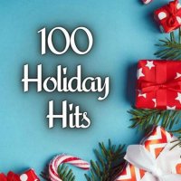 VA - 100 Holiday Hits (2023) MP3