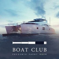 VA - Boat Club presents Yacht Rock (2023) MP3