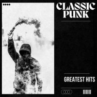 VA - Classic Punk - Greatest Hits (2023) MP3