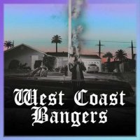 VA - West Coast Bangers: Gangsta Rap & G-funk West Side Classics (2023) MP3