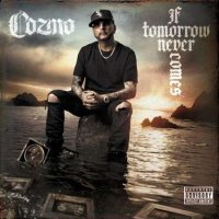 Cozmo - If Tomorrow Never Comes (2023) MP3