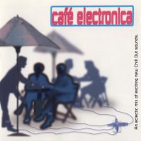 VA - Cafe Electronica (2002) MP3