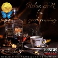 VA - Relax FM for a Good Evening (2022) MP3