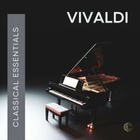 VA - Classical Essentials: Vivaldi (2023) MP3