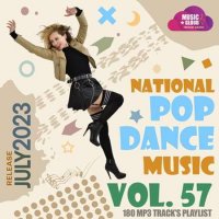 VA - National Pop Dance Music [Vol.57] (2023) MP3