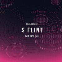 S Flint - Fade In Silence (2023) MP3