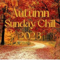 VA - Autumn Sunday Chill (2023) MP3