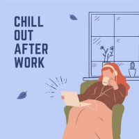 VA - chill out after work (2023) MP3