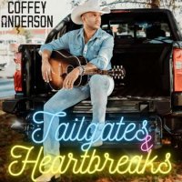 Coffey Anderson - Tailgates and Heartbreaks (2023) MP3