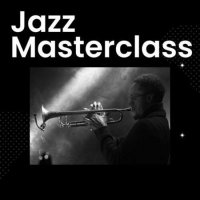 VA - Jazz Masterclass (2023) MP3
