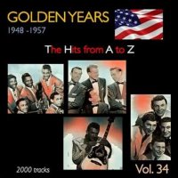 VA - Golden Years 1948-1957  The Hits from A to Z [Vol. 34] (2023) MP3